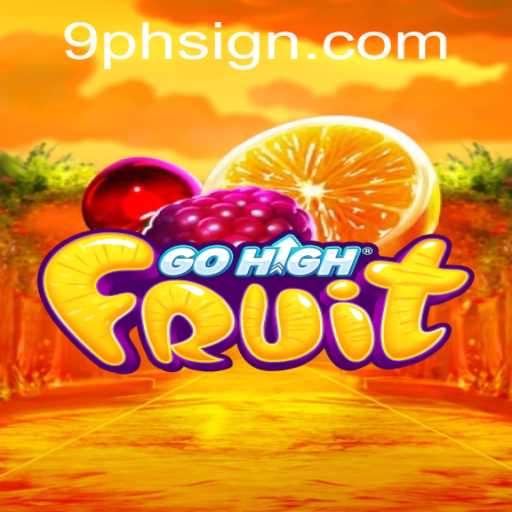 Unleashing the Excitement of GoHighFruit: Dive into the World of 9ph